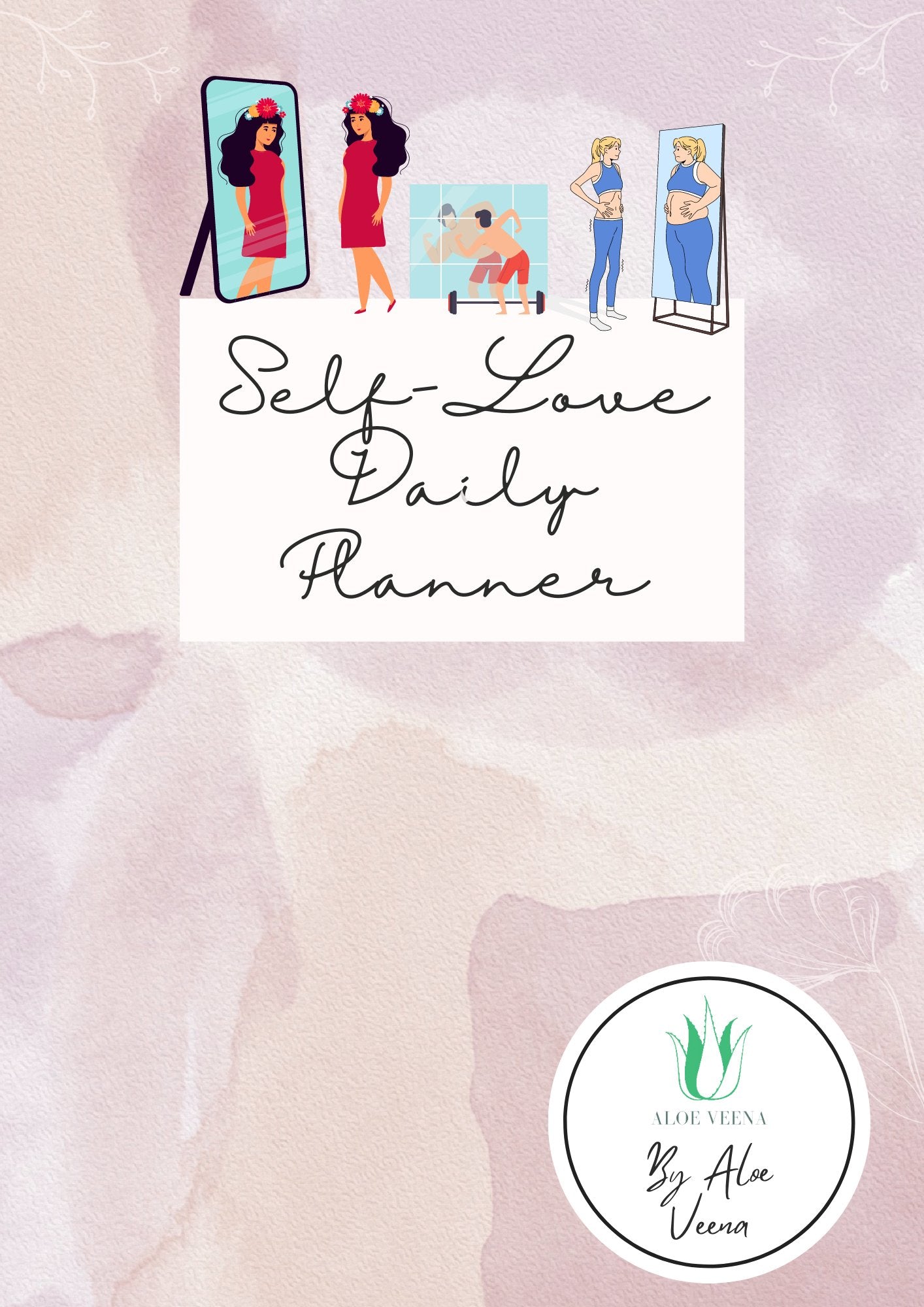 [INSTANT DOWNLOAD]Self-Love Daily Planner Activity Sheets by Aloe Veena - ALOE WINGS STORE